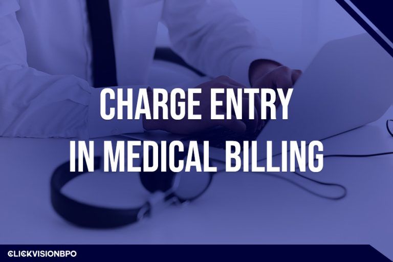 Charge Entry in Medical Billing