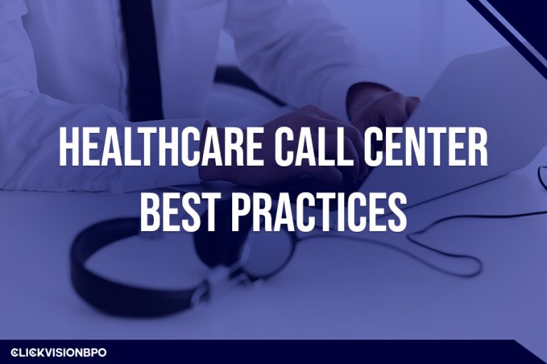 Healthcare Call Center Best Practices