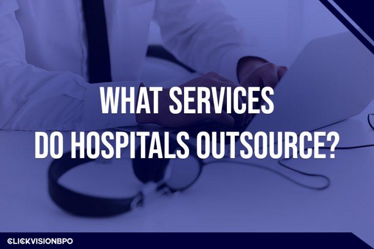 What Services Do Hospitals Outsource?