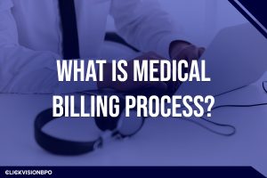 What is medical billing process
