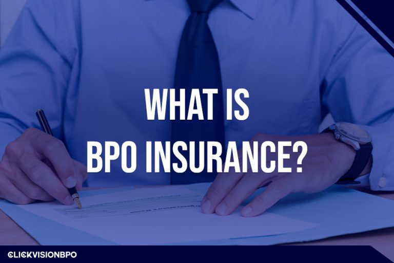 What Is BPO Insurance?