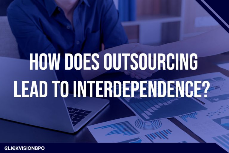 How Does Outsourcing Lead To Interdependence?