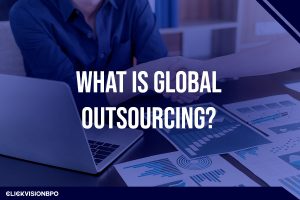 What Is Global Outsourcing