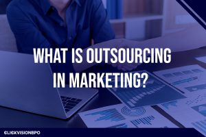 What Is Outsourcing in Marketing