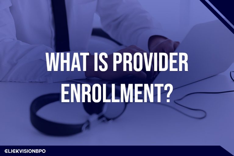 What Is Provider Enrollment?