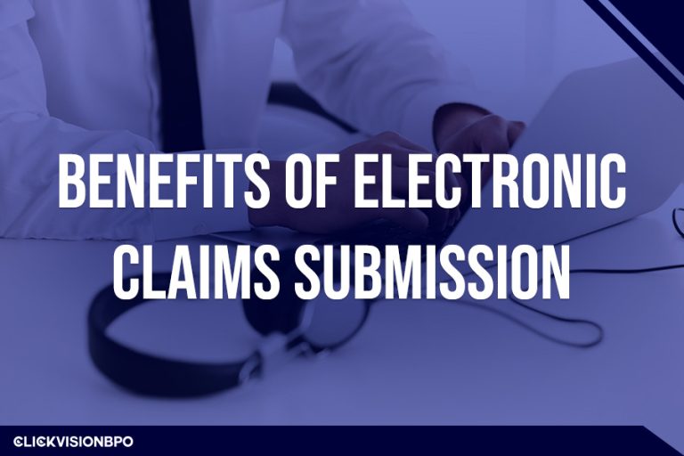 Benefits of Electronic Claims Submission