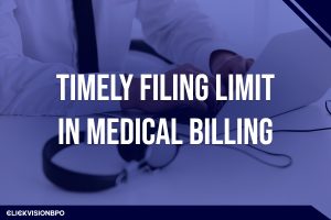 Timely Filing Limit in Medical Billing