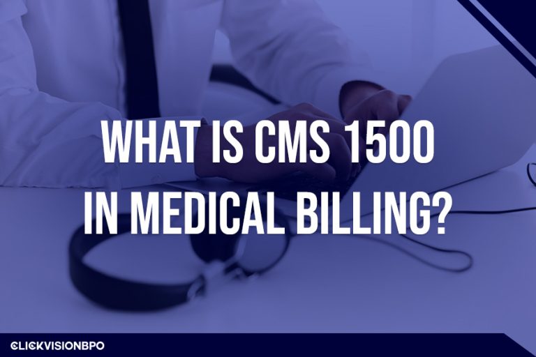 What Is CMS 1500 in Medical Billing?