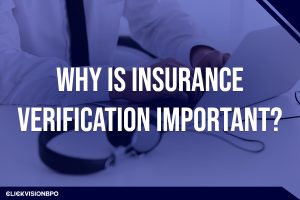 Why Is Insurance Verification Important