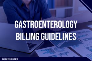 Gastroenterology Billing Guidelines