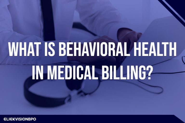 What Is Behavioral Health in Medical Billing?