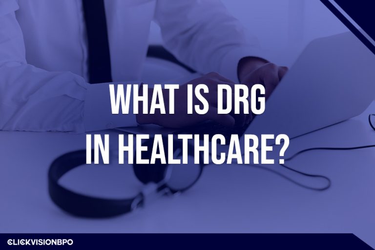What Is DRG in Healthcare?