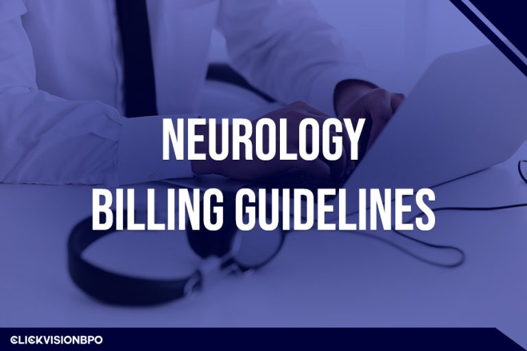 Neurology Billing Guidelines