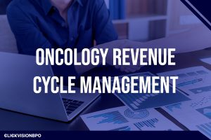 Oncology Revenue Cycle Management