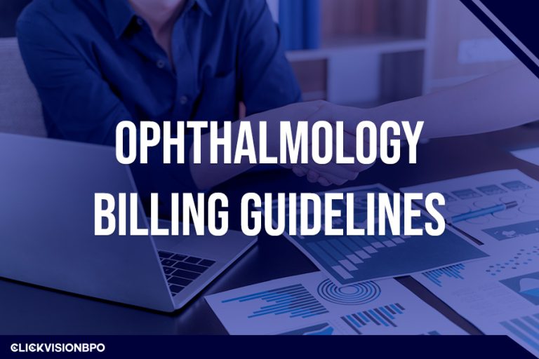 Ophthalmology Billing Guidelines