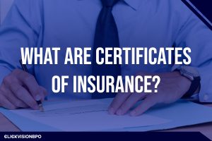What Are Certificates of Insurance