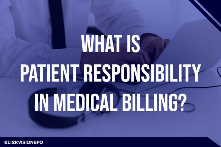 What Is Patient Responsibility in Medical Billing?