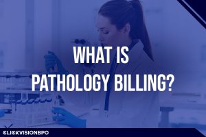 What-Is-Pathology-Billing