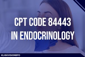 CPT Code 84443 in Endocrinology